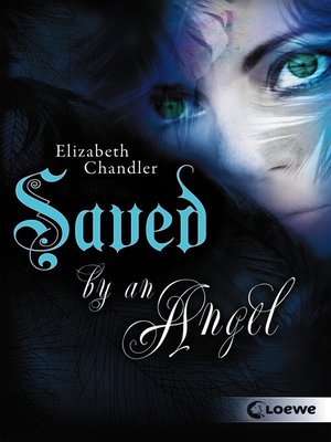 cover image of Kissed by an Angel (Band 3)--Saved by an Angel